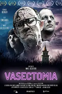 Постер к фильму «Vasectomia (2021)»