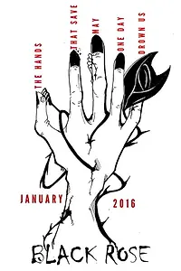 Постер к фильму «Black Rose (2017)»