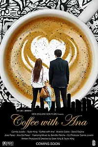 Постер к фильму «Coffee with Ana (2017)»