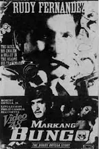 Главный постер фильма «Markang Bungo: The Bobby Ortega Story (1991)»