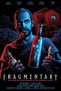 Главный постер фильма «Fragmentary (2019)»
