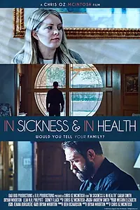 Главный постер фильма «In Sickness & In Health (2019)»