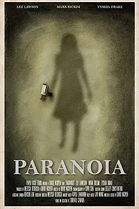 Постер к фильму «Paranoia (2017)»