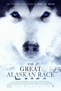 Постер к фильму «Большая гонка на Аляске (2019)»