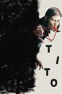 Главный постер фильма «Tito (2019)»