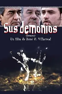 Постер к фильму «Sus demonios (2003)»