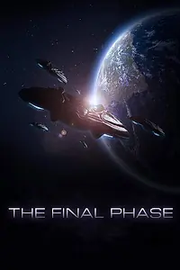 Главный постер фильма «Последняя фаза (2020)»