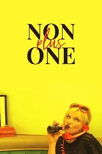Постер к фильму «Non Plus One (2010)»