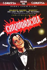 Постер к фильму «Chiquidrácula (1985)»