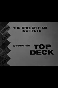 Постер к фильму «Top Deck (1962)»