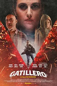 Постер к фильму «Gatillero (2025)»