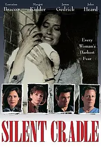 Главный постер фильма «Silent Cradle (1997)»
