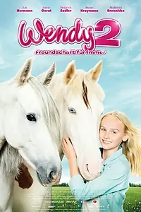 Главный постер фильма «Вэнди 2: Дружба навечно (2018)»