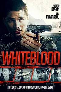 Постер к фильму «Белая кровь (2017)»