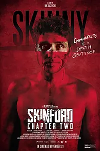 Главный постер фильма «Скинфорд 2 (2018)»
