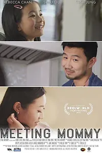 Главный постер фильма «Meeting Mommy (2017)»