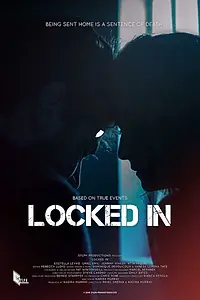 Постер к фильму «Locked In (2017)»
