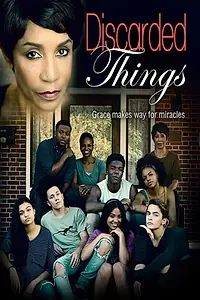 Постер к фильму «Discarded Things (2020)»