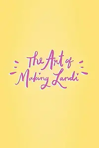 Постер к фильму «The Art of Making Landi (2017)»
