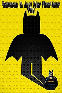 Главный постер мультфильма «Batman Is Just Not That Into You (2017)»