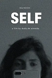 Постер к фильму «Self (2017)»