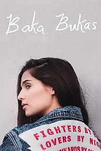 Постер к фильму «Baka bukas (2016)»