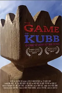 Главный постер фильма «The Game of Kubb (2017)»