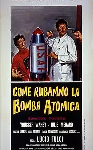 Постер к фильму «Как мы украли атомную бомбу (1967)»