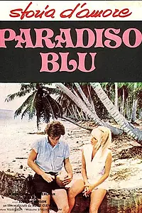 Постер к фильму «Голубой рай (1980)»