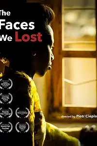 Постер к фильму «The Faces We Lost (2017)»