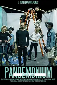 Постер к фильму «Pandemonium: Behind the Scenes (2017)»