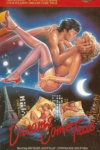 Постер к фильму «Dreams Come True (1984)»