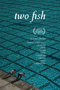 Постер к фильму «Two Fish (2017)»
