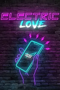 Главный постер фильма «Electric Love (2018)»