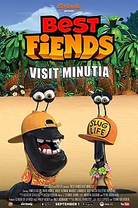 Постер к фильму «Best Fiends: Visit Minutia (2017)»
