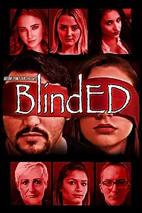Постер к фильму «Blinded (2018)»
