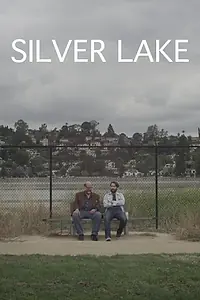 Постер к фильму «Silver Lake (2018)»