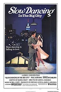 Главный постер фильма «Медленный танец в большом городе (1978)»