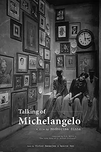 Постер к фильму «Talking of Michelangelo (2017)»