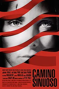 Постер к фильму «Camino Sinuoso (2018)»