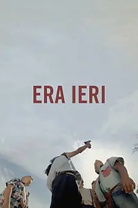 Постер к фильму «Era Ieri (2016)»