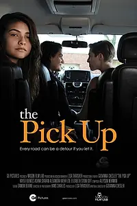 Главный постер фильма «The Pick Up (2018)»