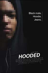 Главный постер фильма «Hooded (2018)»