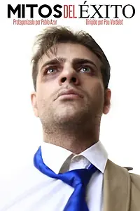 Постер к фильму «Mitos del Exito (2016)»