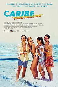 Постер к фильму «Caribe «Todo incluído»»