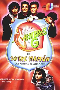 Постер к фильму «¡Sufre mamón! (1987)»