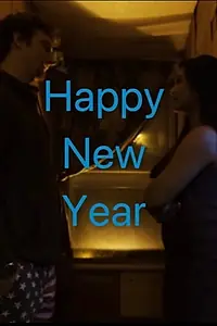 Главный постер фильма «Happy New Year (2017)»