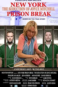 Главный постер фильма «New York Prison Break the Seduction of Joyce Mitchell (2017)»