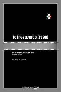 Постер к фильму «Lo inesperado (1990)»