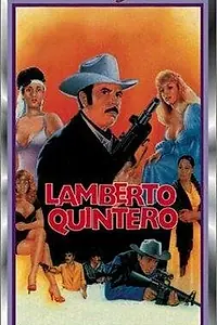 Постер к фильму «Lamberto Quintero (1987)»